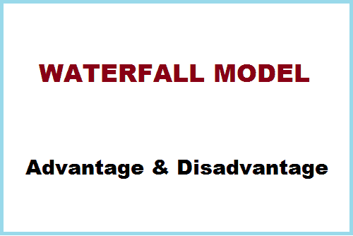 advantages of waterfall model