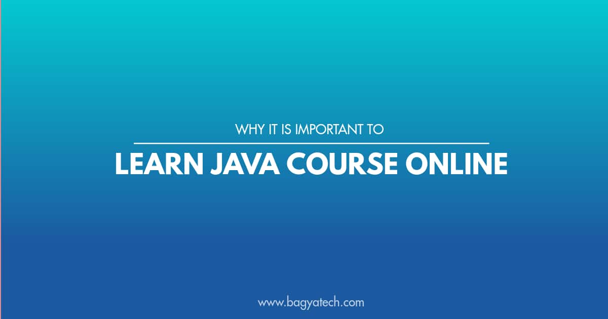 LEARN JAVA COURSE ONLINE