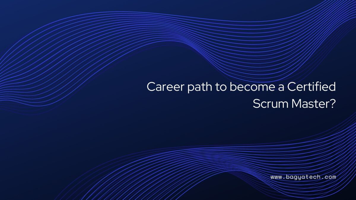 Career path to become a Certified Scrum Master_